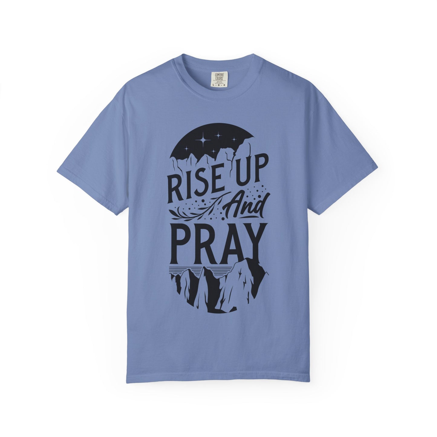 Rise Up and Pray