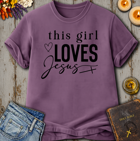 This Girl Loves Jesus T Shirt