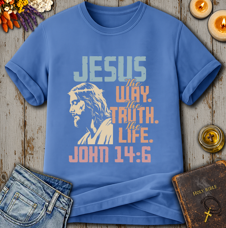 Jesus The Way The Truth The Life John 14:6 T-Shirt