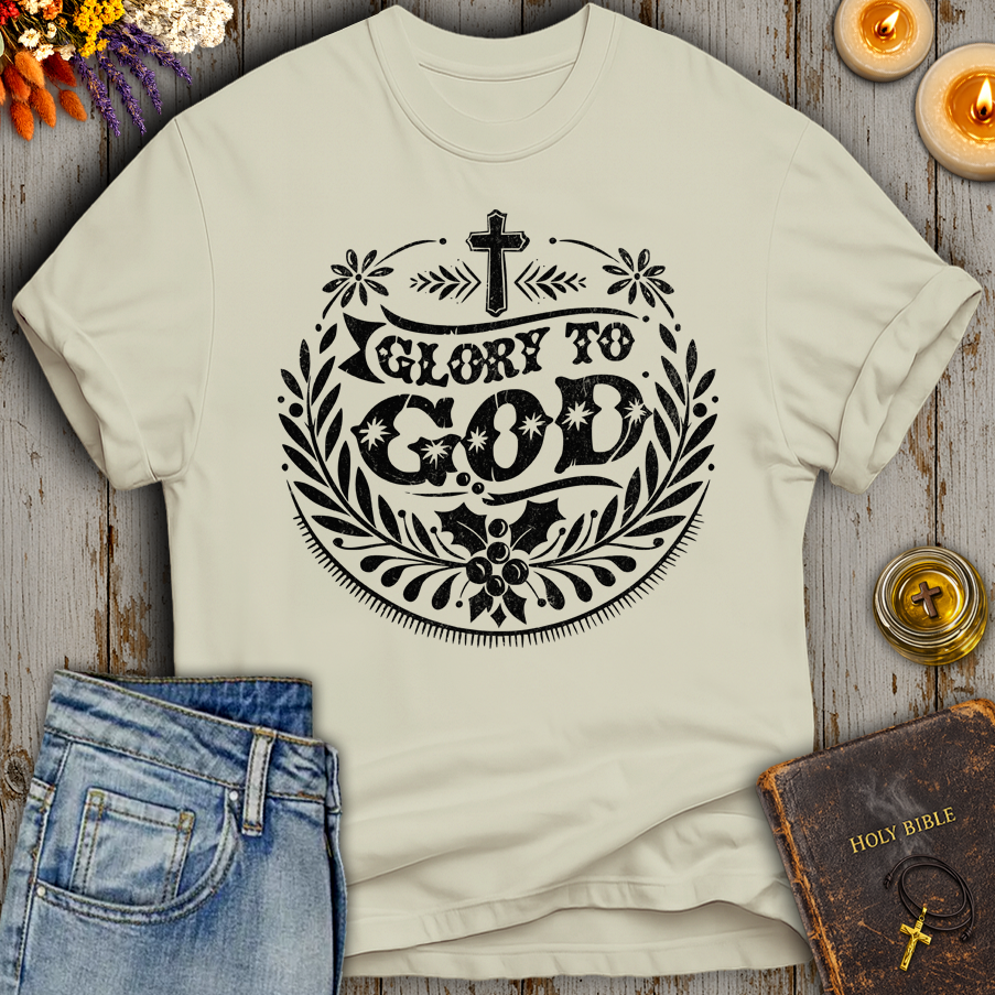 Glory To God T-Shirt