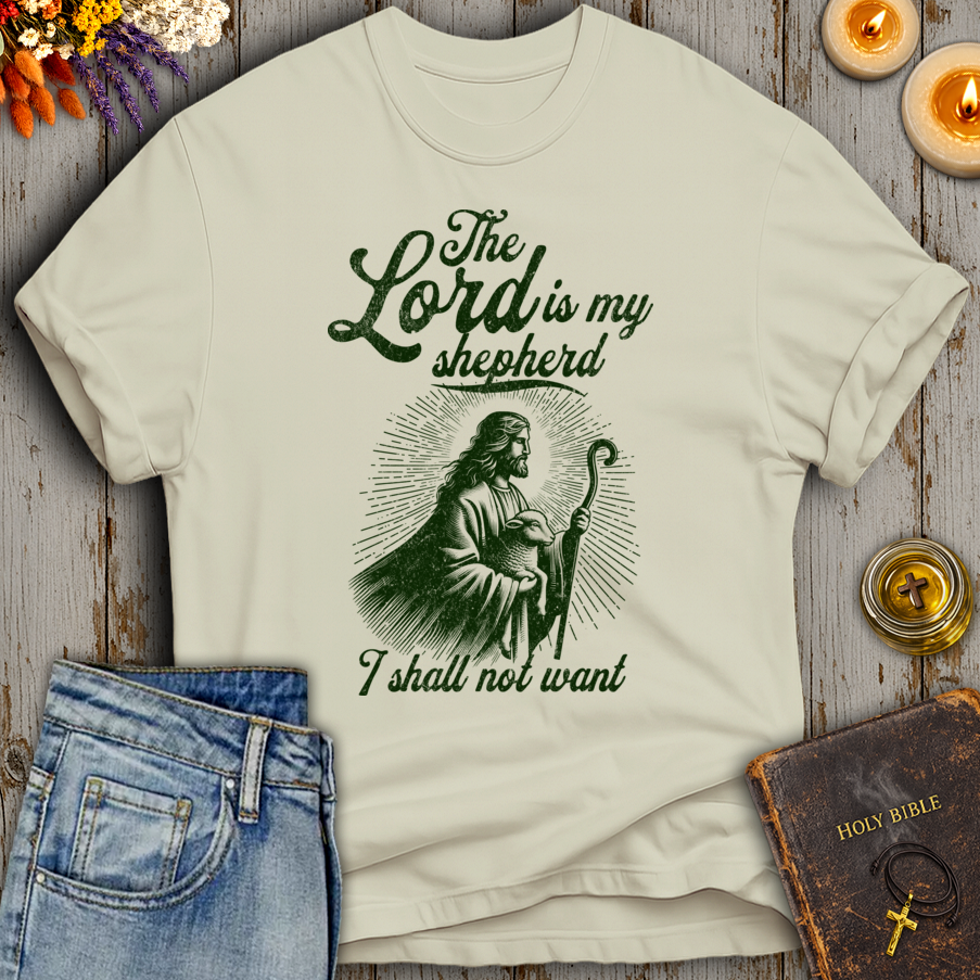 The Lord Is My Shepherd T-Shirt