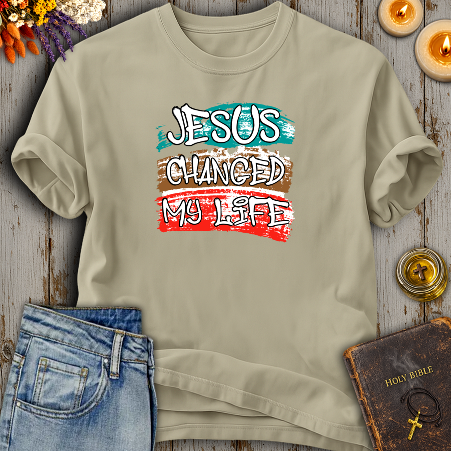 Jesus Changed My Life T-Shirt
