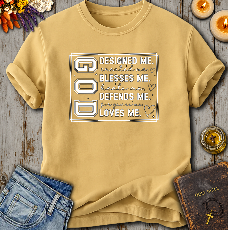God Designed Me T-Shirt