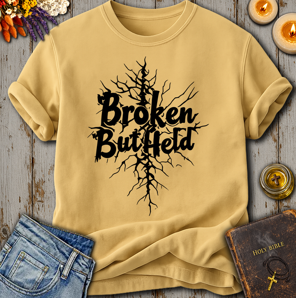Broken But Held T-Shirt