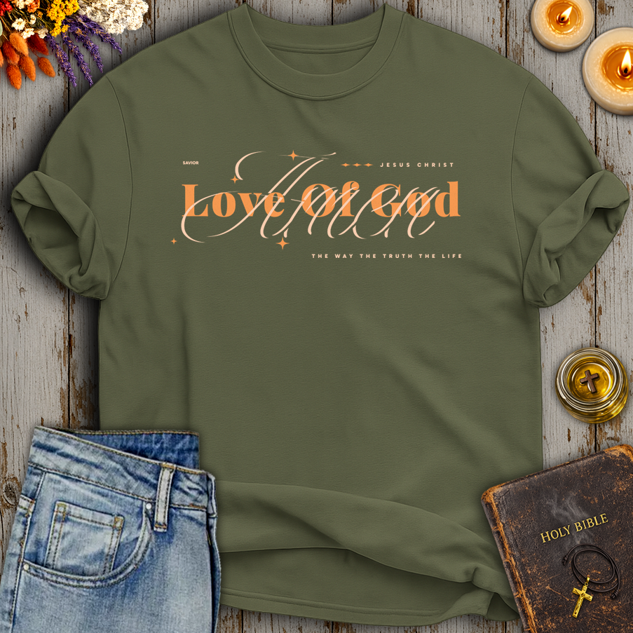 Love Of God T-Shirt