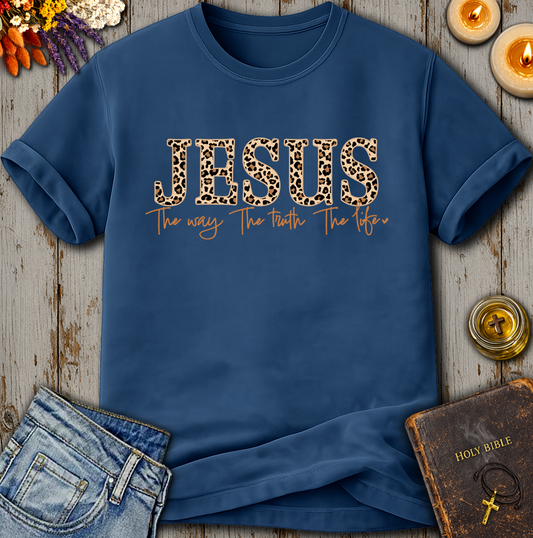 Jesus The Way The Truth The Life T-Shirt