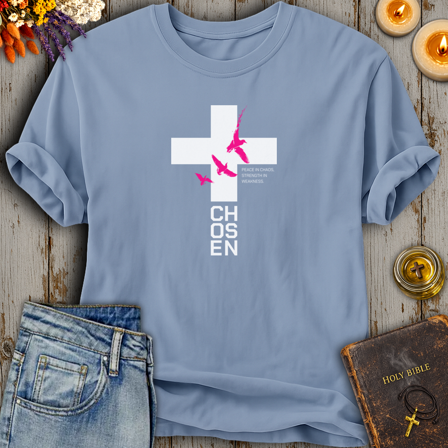 Chosen Peace In Chaos T-Shirt