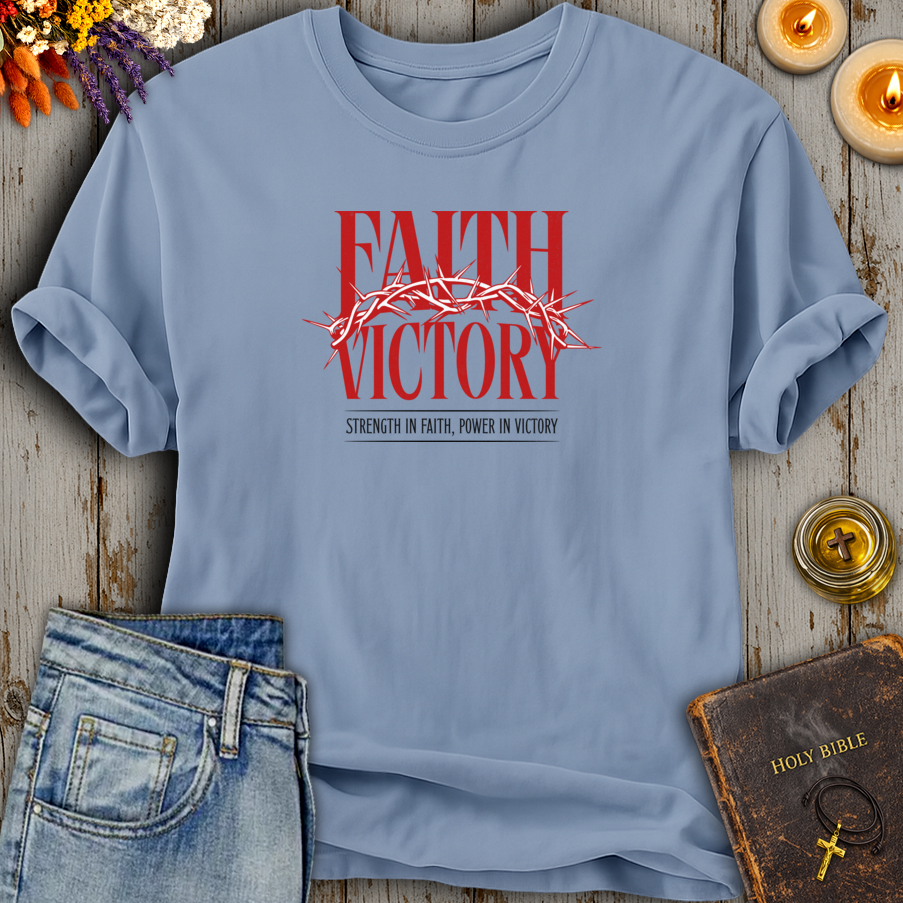 Strength in Faith, Power in Victory T-Shirt