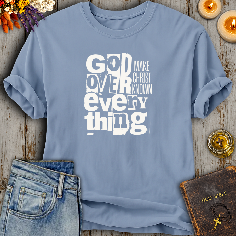 God Over Everything T-Shirt