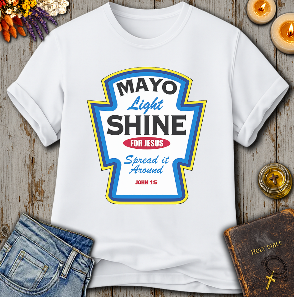 Mayo Light Shine For Jesus T-Shirt