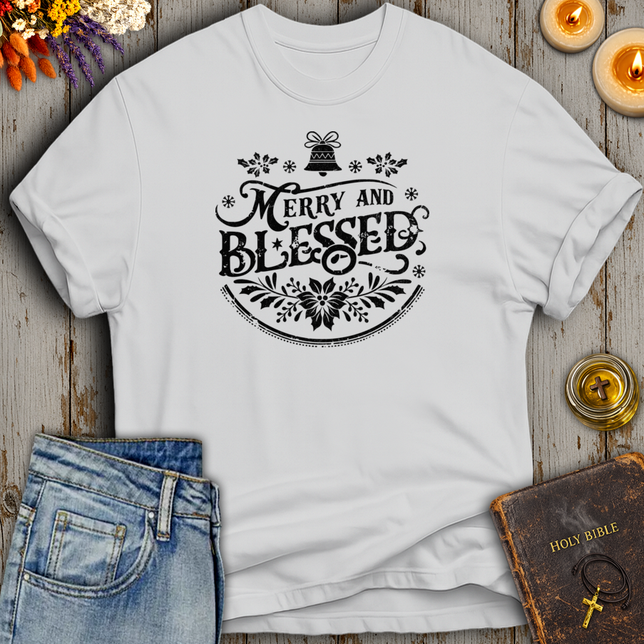 Merry And Blessed T-Shirt