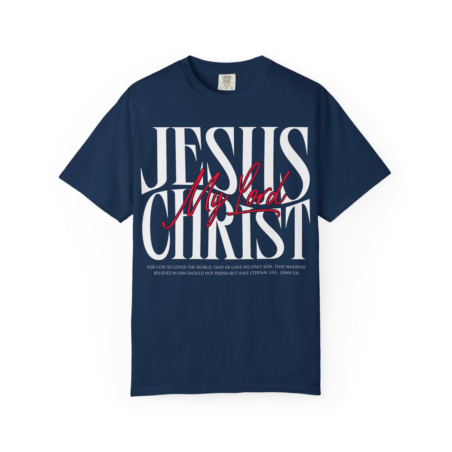 My Lord Jesus Christ John 3-16