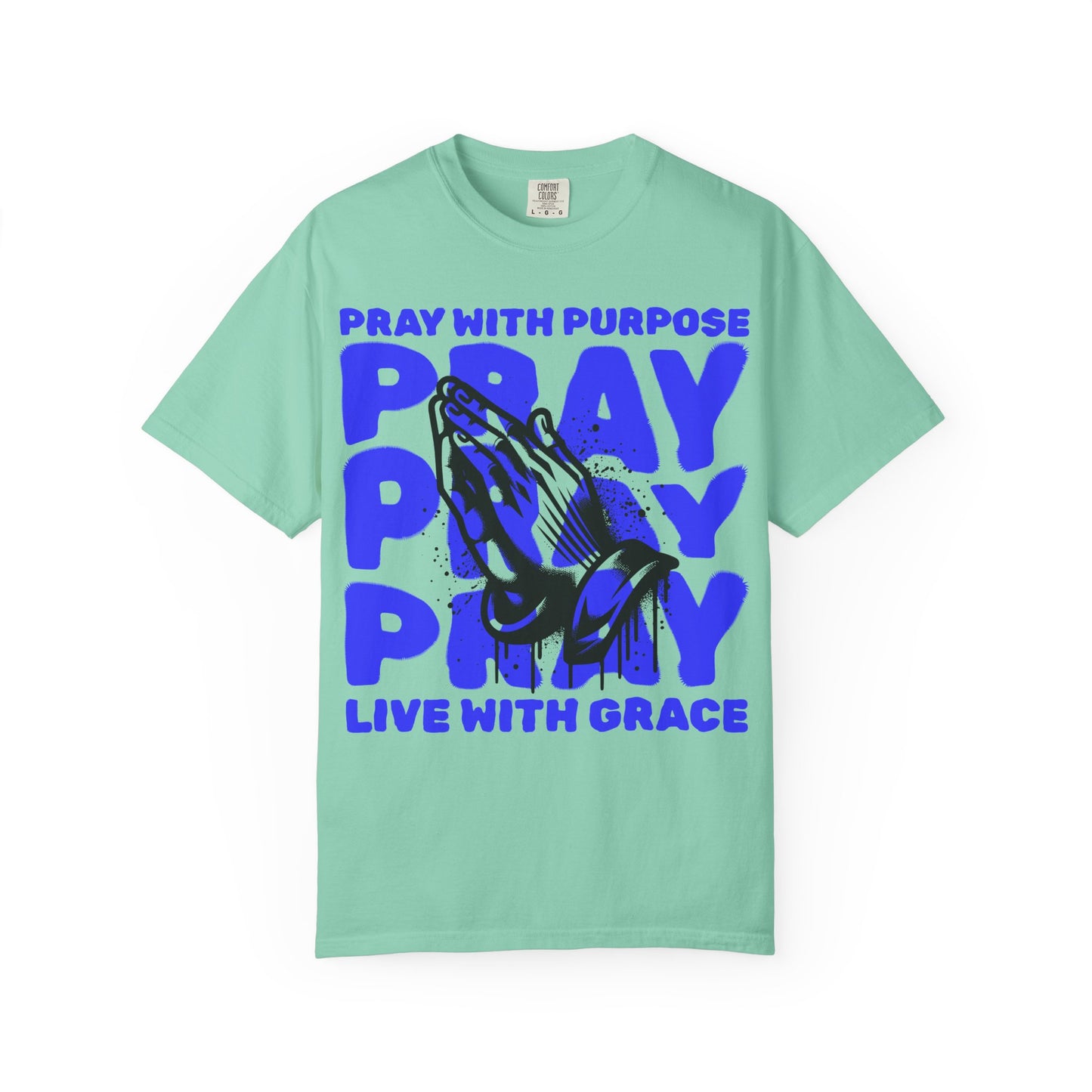 Pray with Purpose - Live with Grace