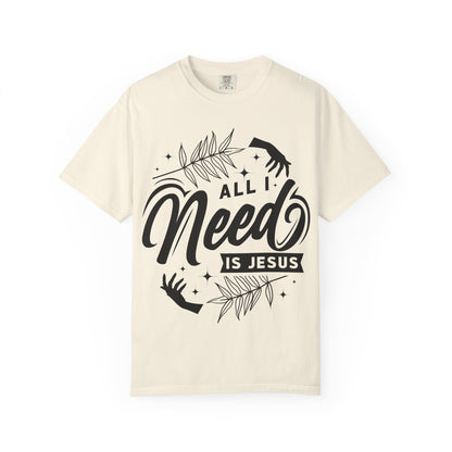 All I Need Is Jesus