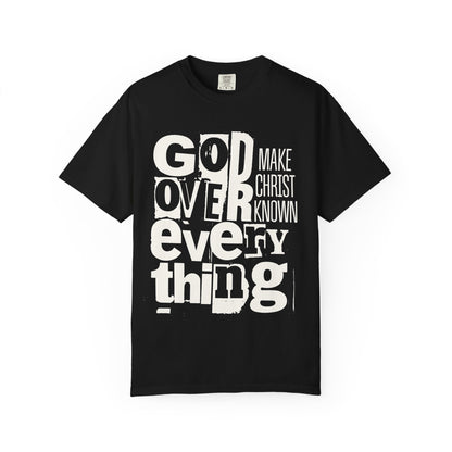 God Over Everything Make Christ Known