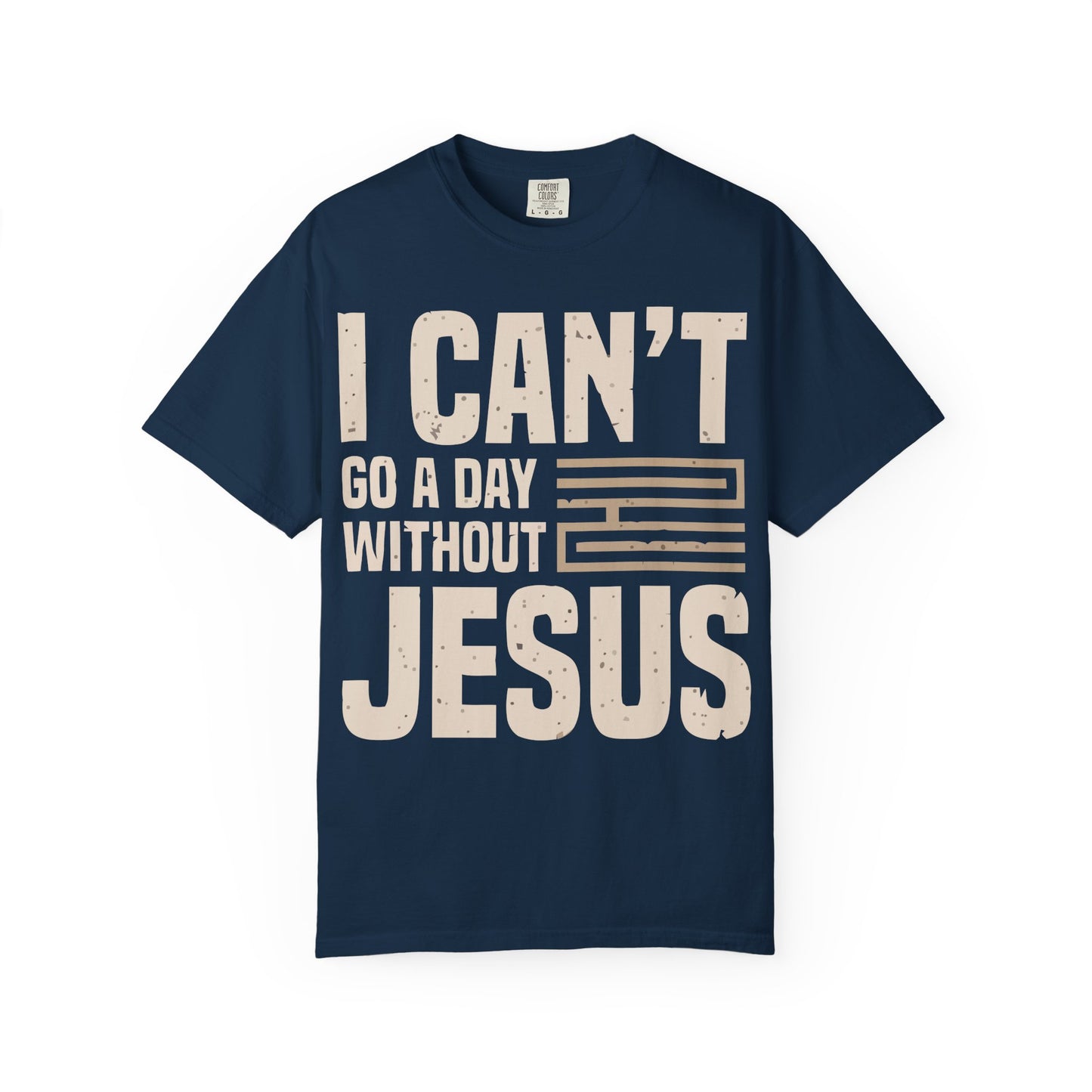 I Can't Go A Day Without Jesus