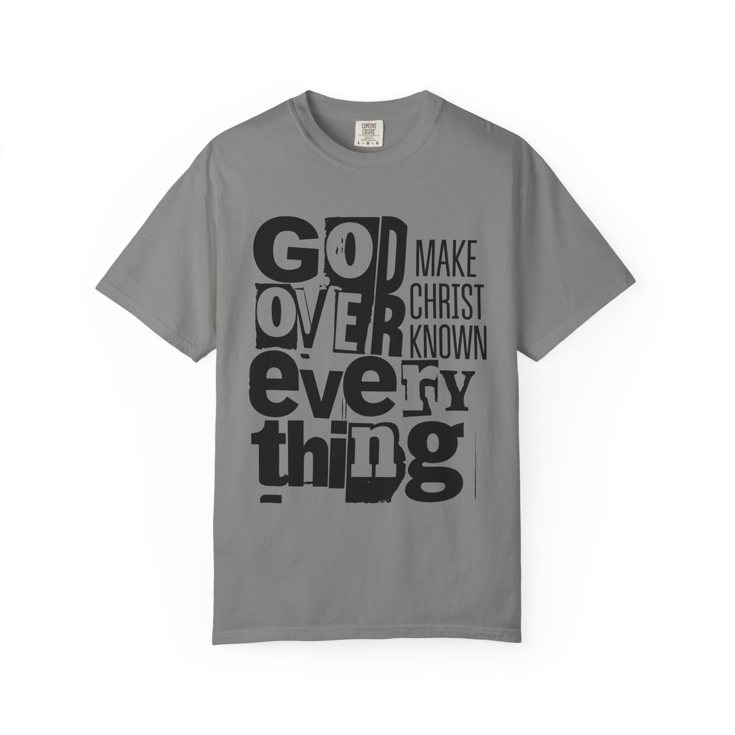 God Over Everything Make Christ Known