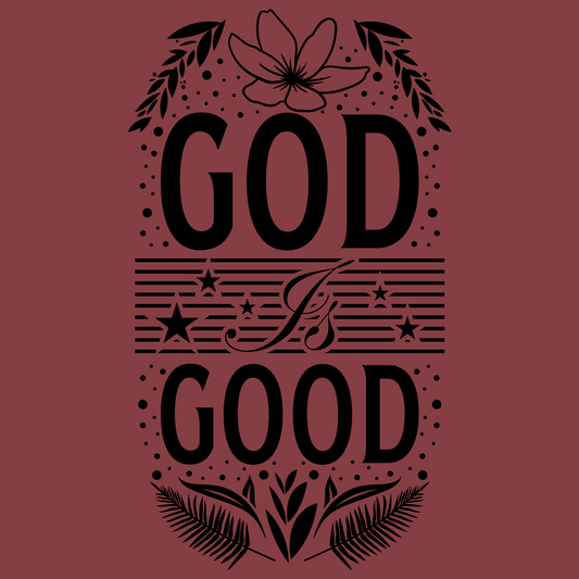 God is Good