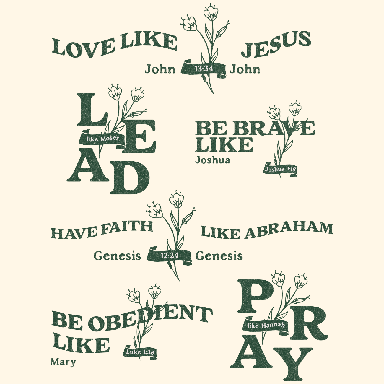 Love, Lead, Pray, and Have Faith