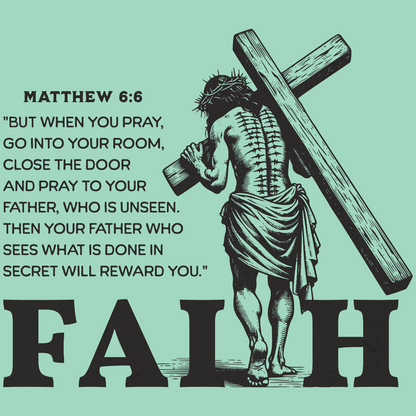 Faith Matthew 6:6