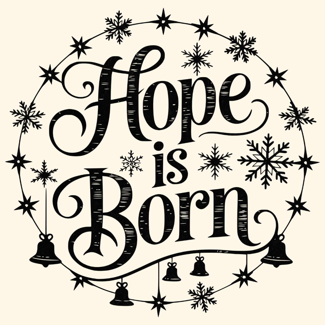 Hope is Born