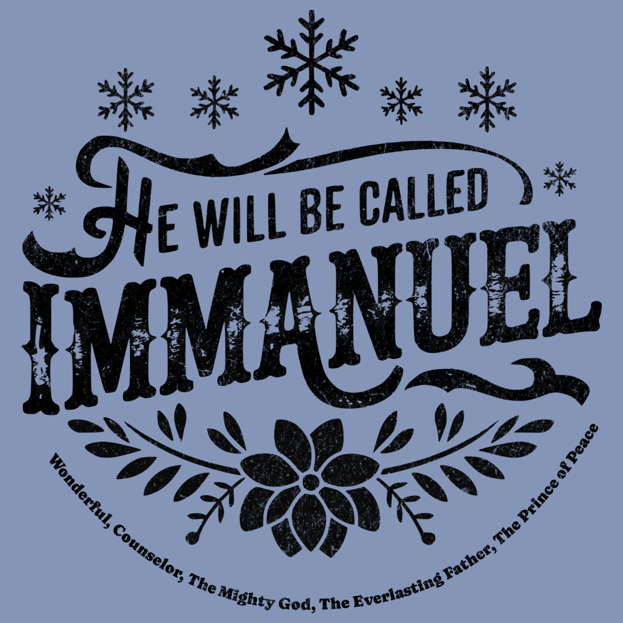 He will be called Immanuel