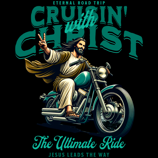 Cruisin' with Christ - The Eternal Road Trip