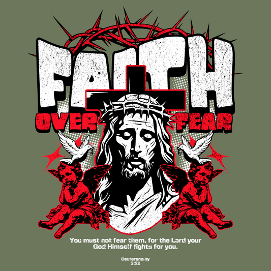 Faith Over Fear - Deuteronomy 3:22