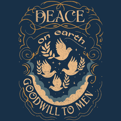 Peace on Earth, Goodwill to Men