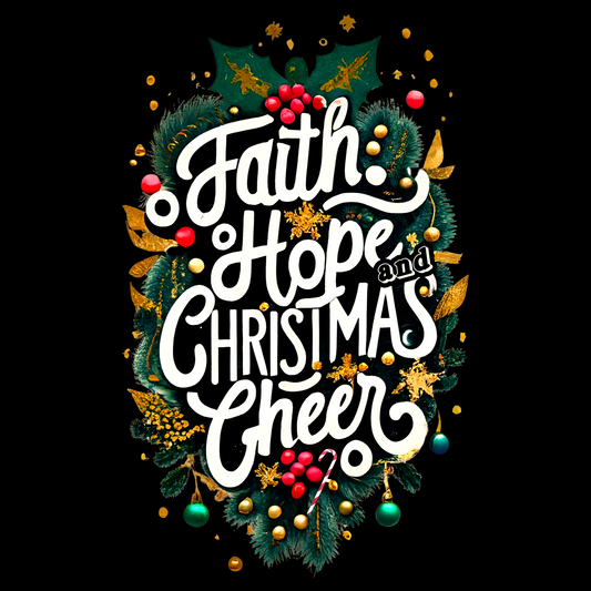 Faith Hope and Christmas Cheer