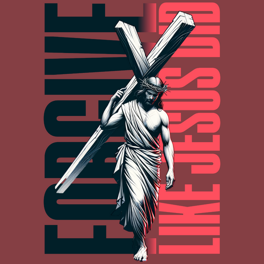 Forgive Like Jesus Did