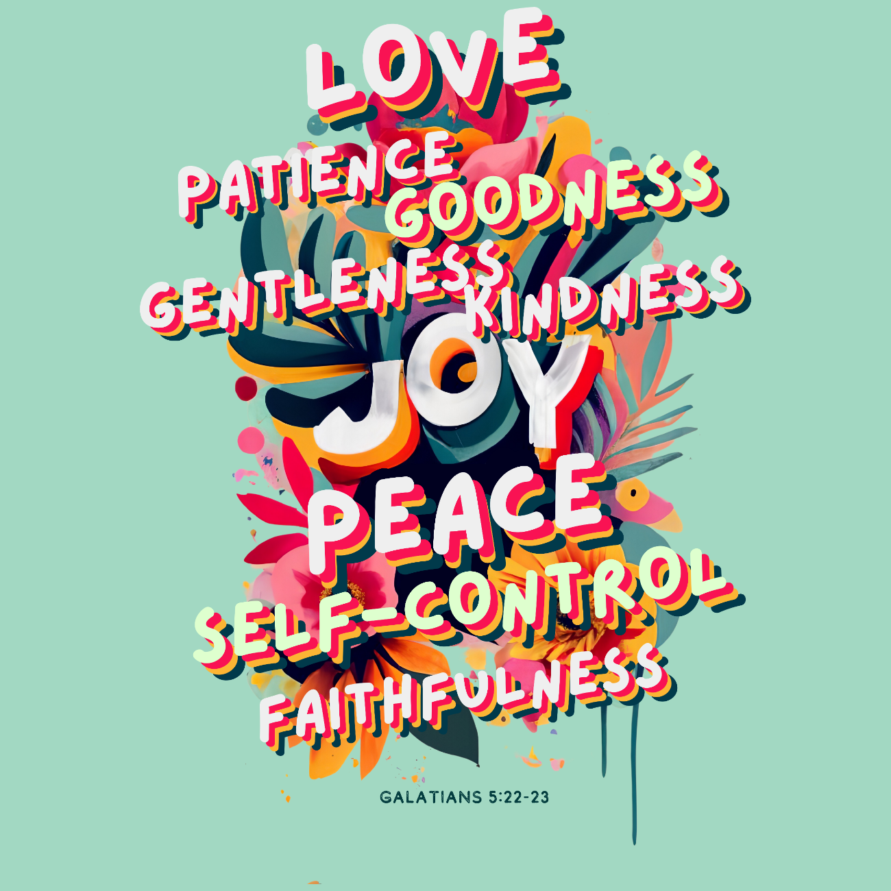 Fruit of the Spirit Galatians 5:22-23