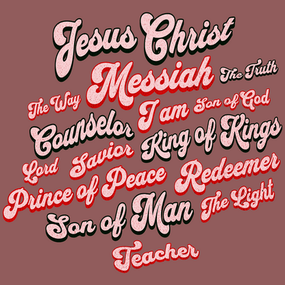 Messiah, Savior, Prince of Peace