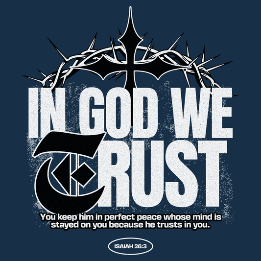 In God We Trust Isaiah 26:3