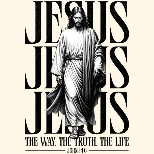 Jesus - The Way, Truth & Life John 14:6