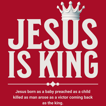 Jesus Is King