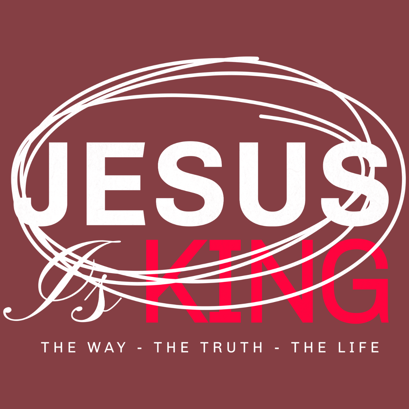 The Way - The Truth - The Life