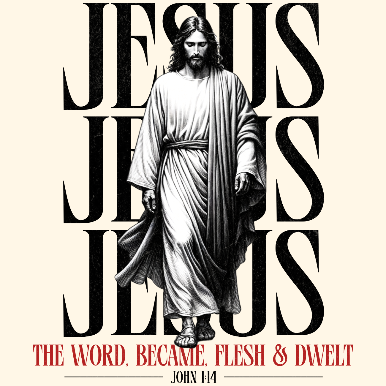 The Word Became Flesh & Dwelt John 1:14