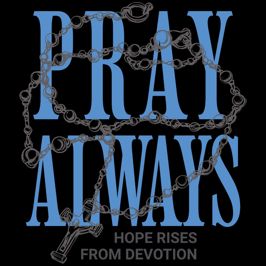 Pray Always