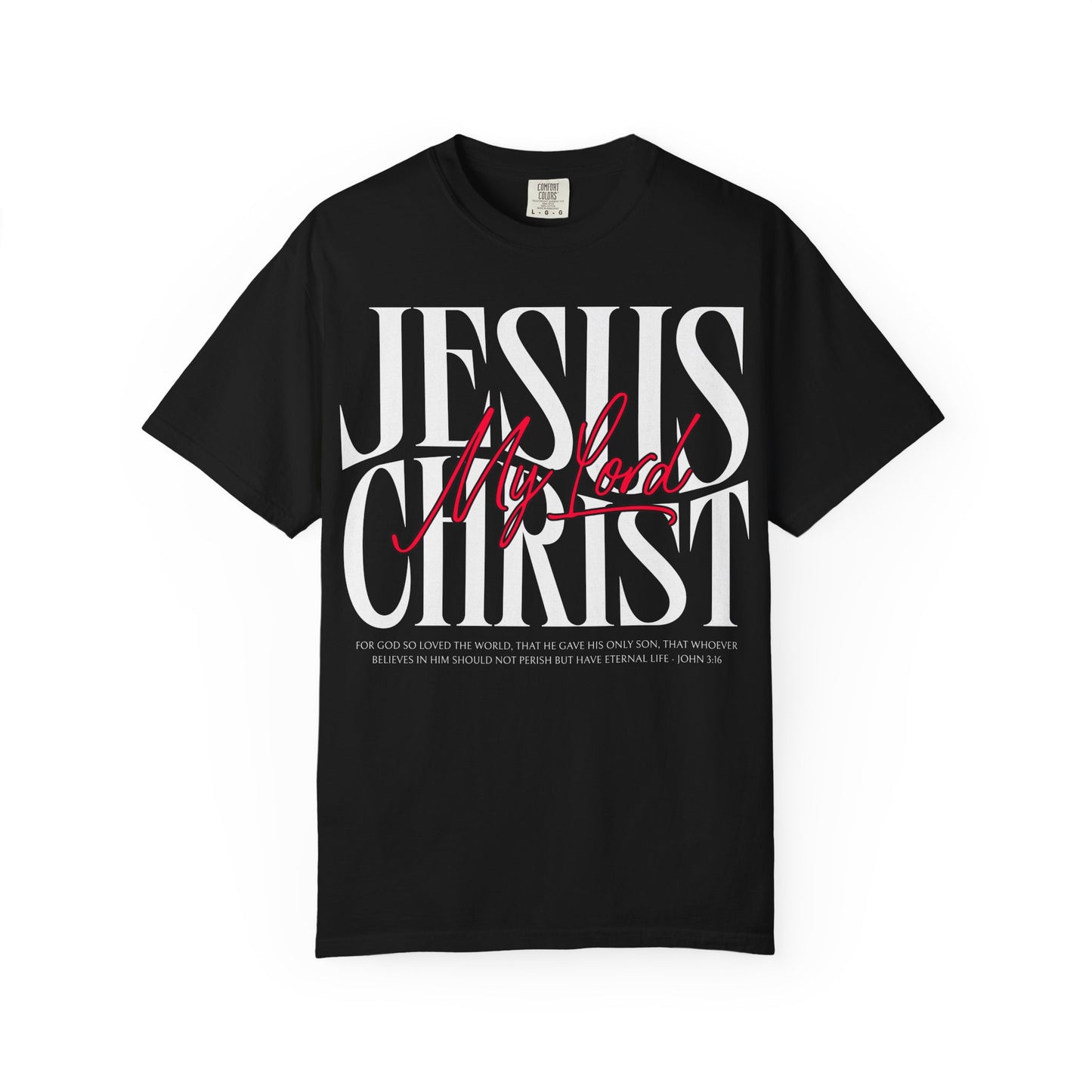 My Lord Jesus Christ John 3-16