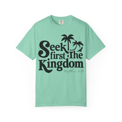 Seek First the Kingdom Matthew 6:33