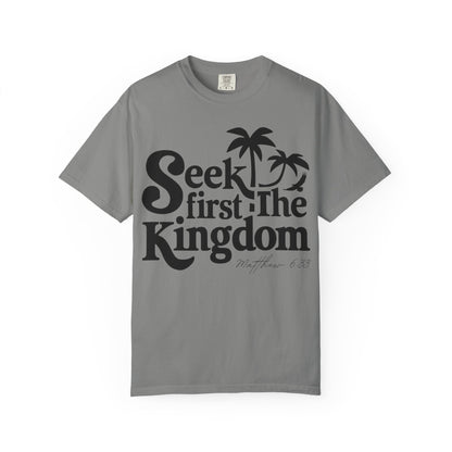 Seek First the Kingdom Matthew 6:33