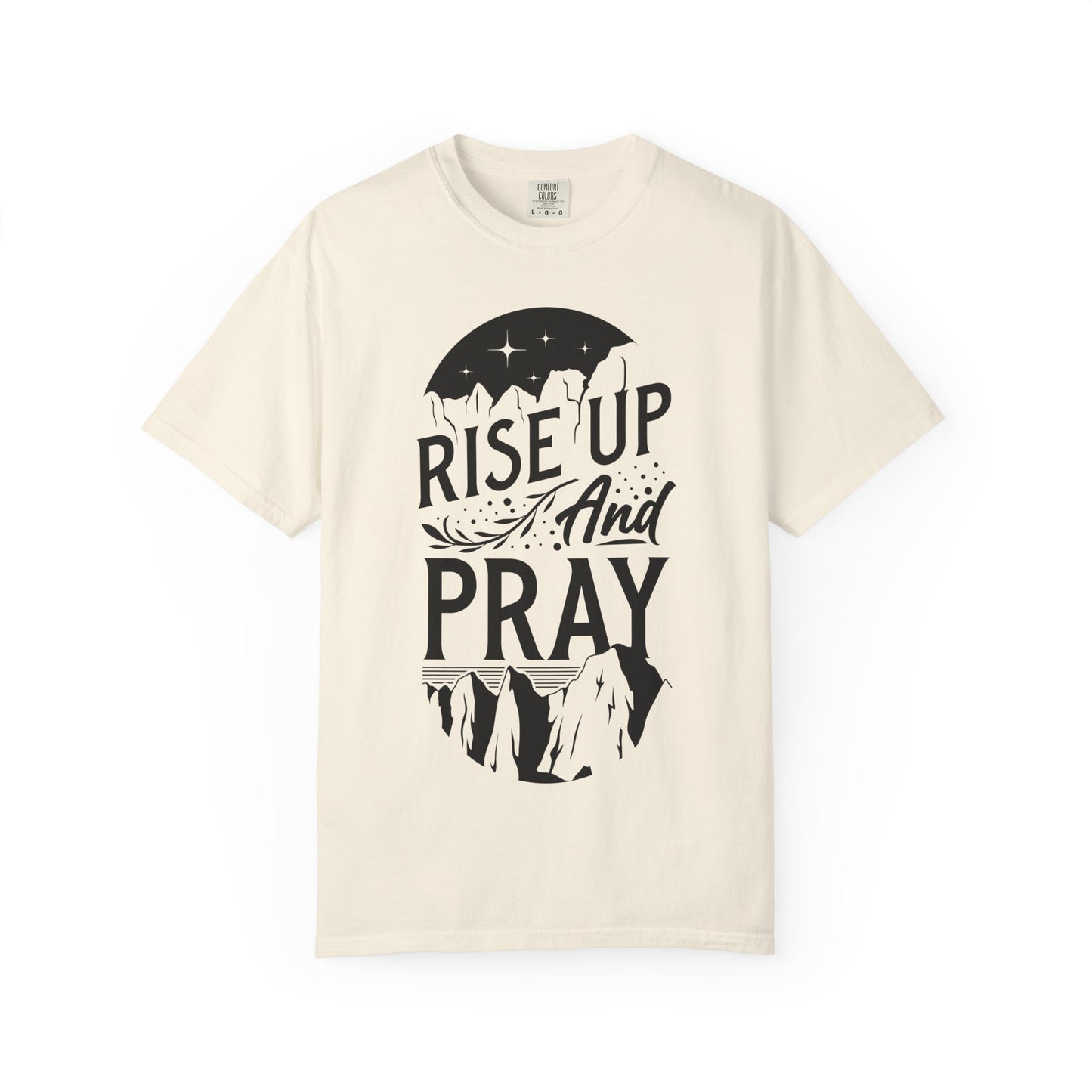 Rise Up and Pray