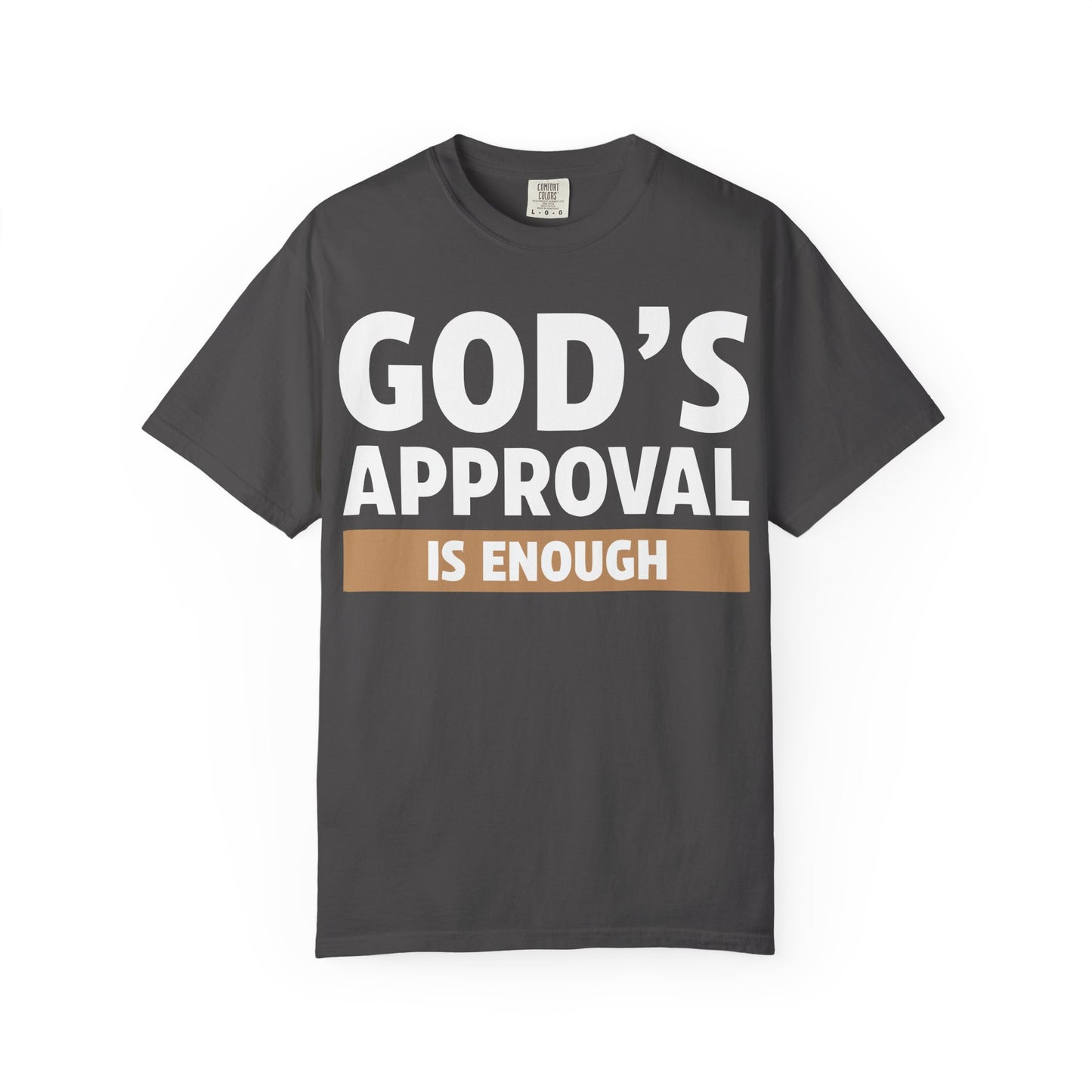 God's Approval Is Enough
