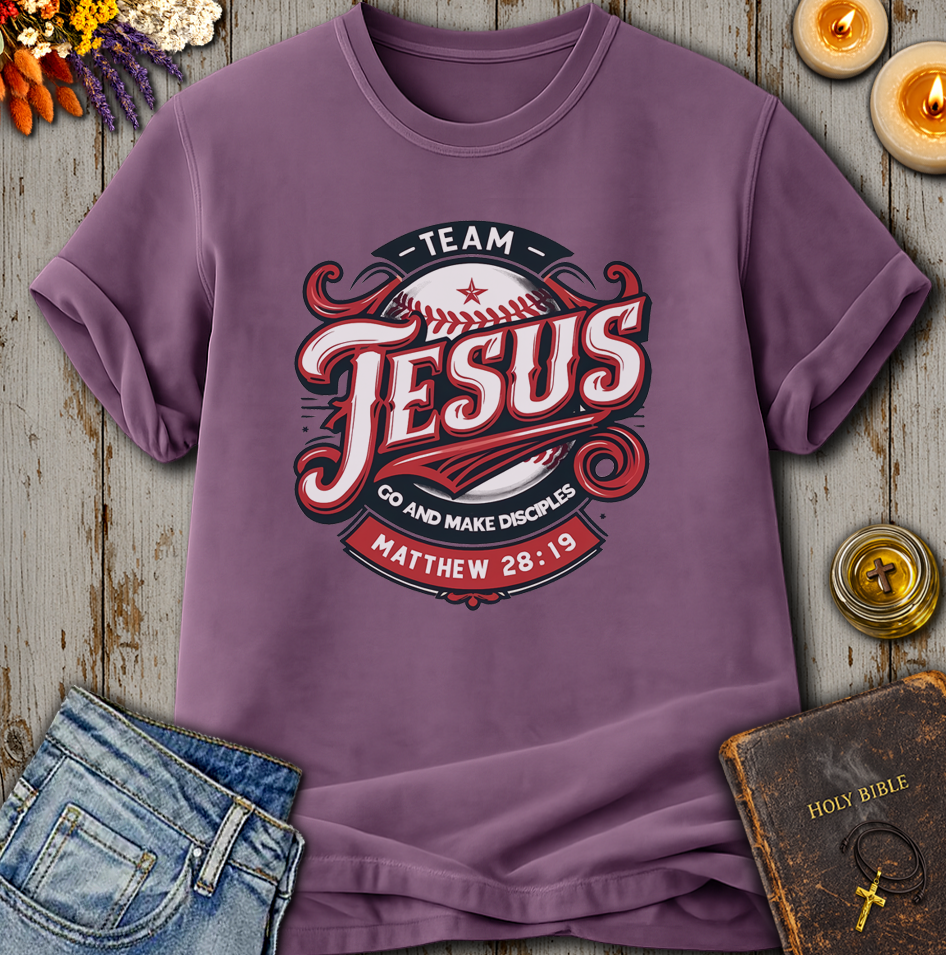 Team Jesus Matthew 28:19 T-Shirt
