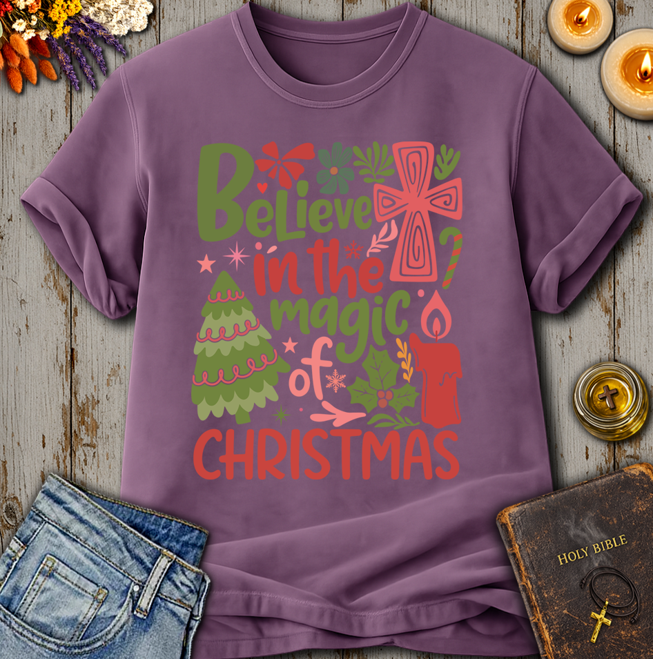 Believe In The Magic Of Christmas T-Shirt