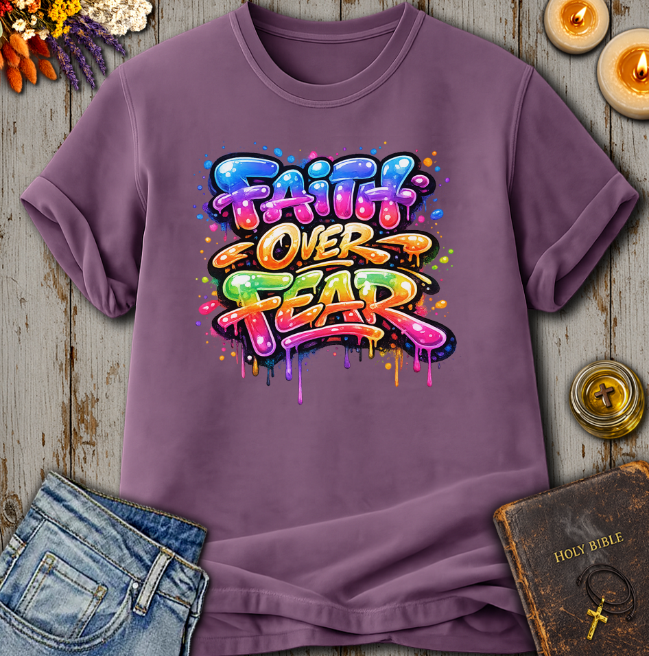 Faith Over Fear T-Shirt