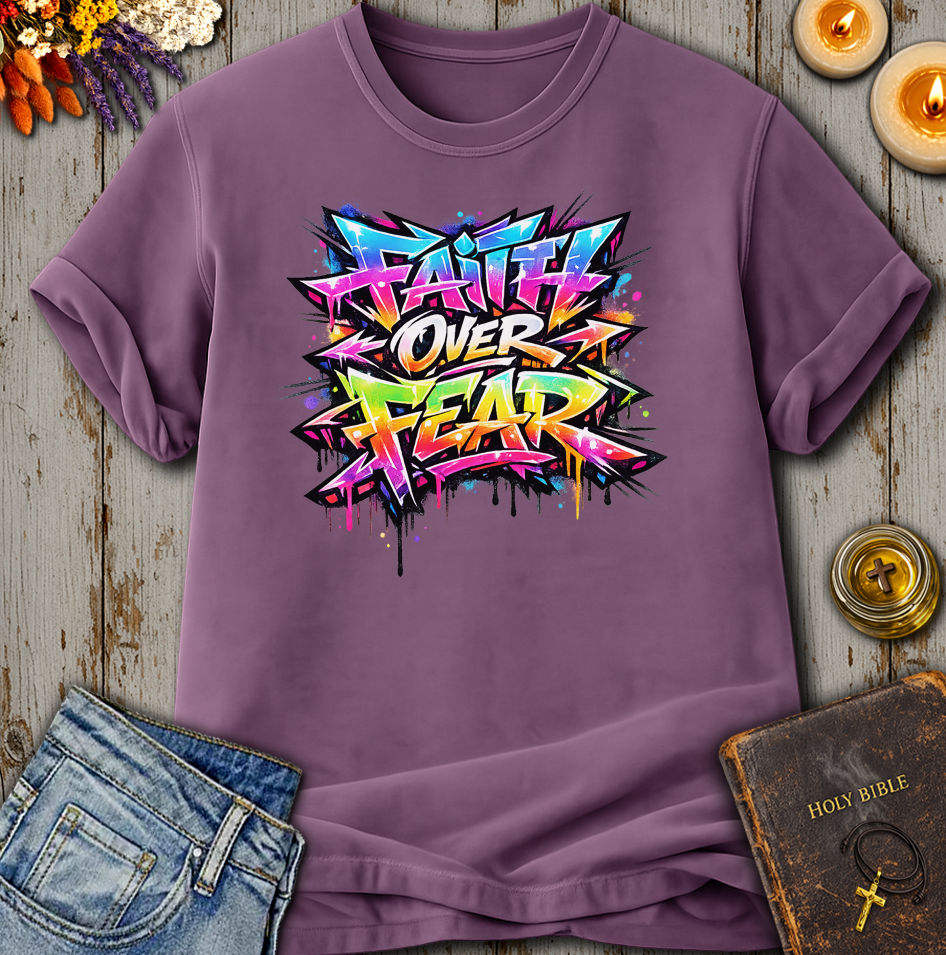 Faith Over Fear T-Shirt