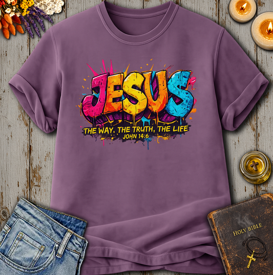 Jesus The Way The Truth The Life John 14:6 T-Shirt