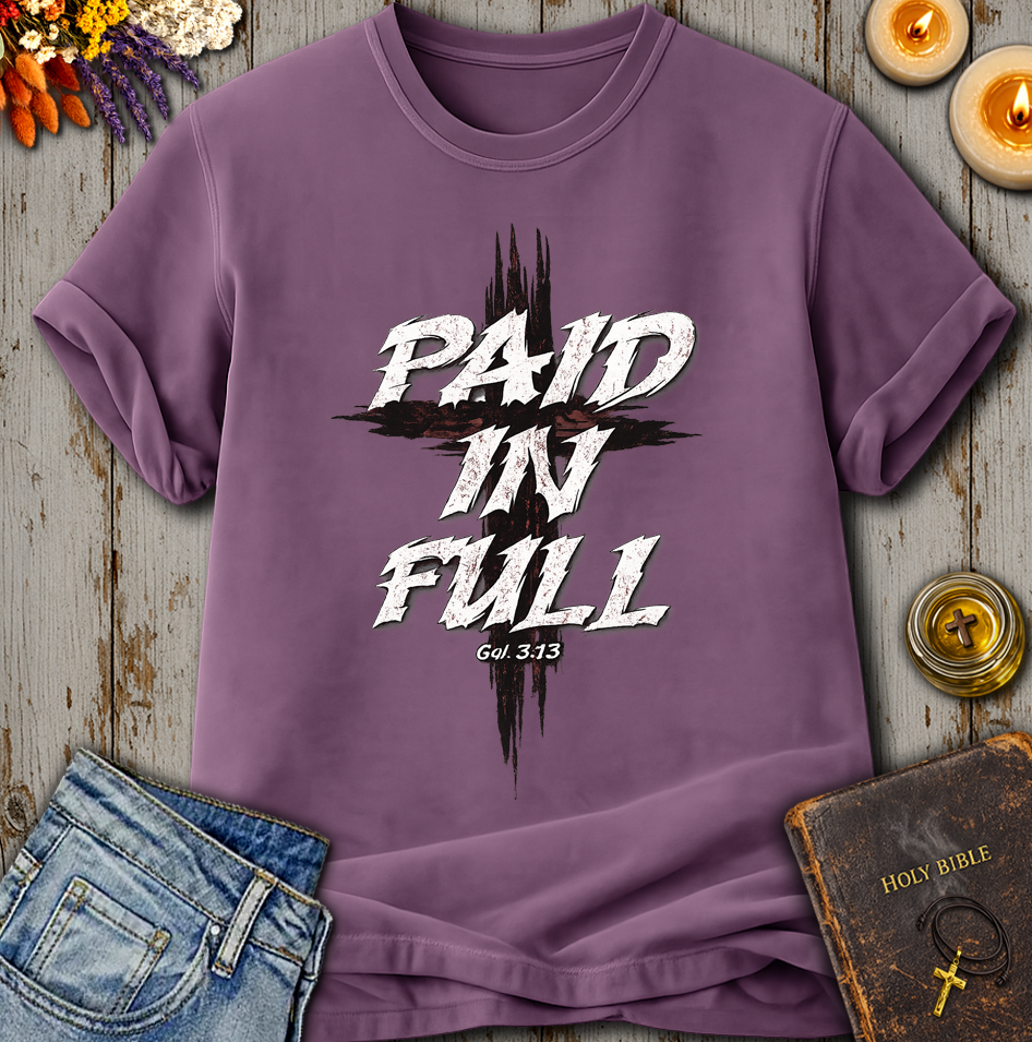 Paid In Full T-Shirt